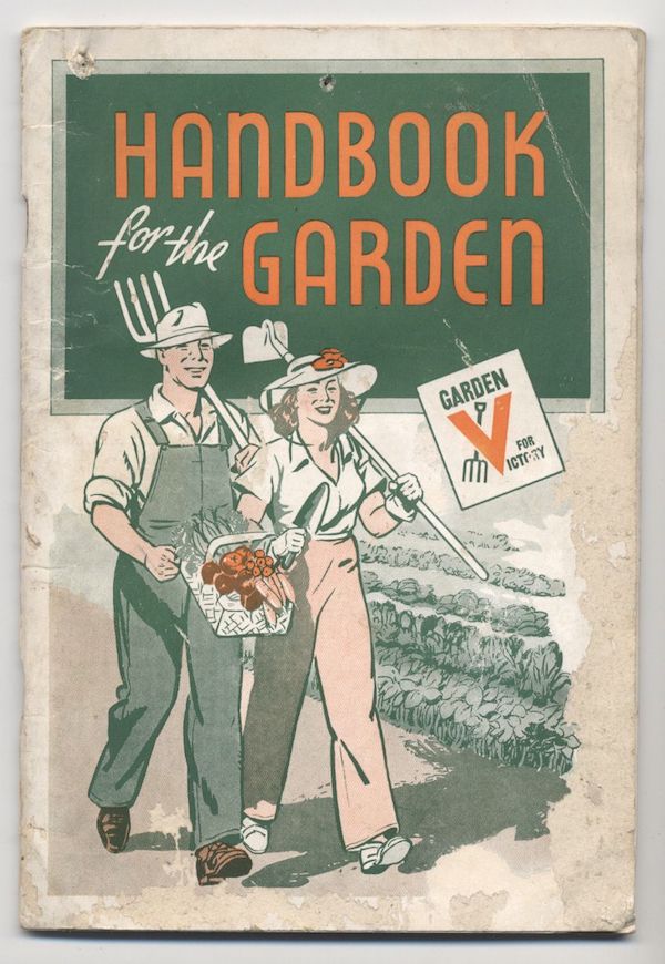 Victory Gardens In The World Wars And In The Neoliberal Era